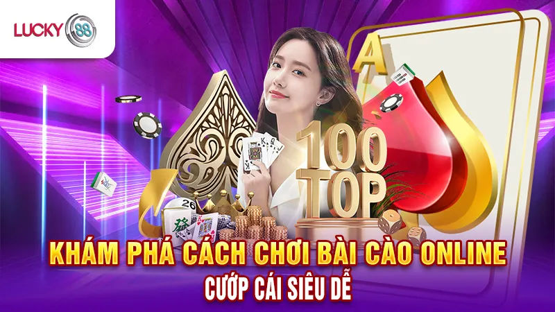 Hướng Dẫn Chơi Bài Cào Lucky88