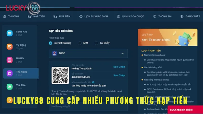 Lucky88 cung cấp nhiều phương thức nạp tiền