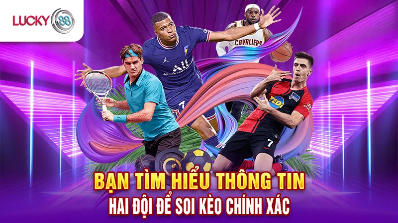 Thu Thập Và Phân Tích Về Trận Đấu Cùng Soi Kèo Bóng Đá Tại Lucky88